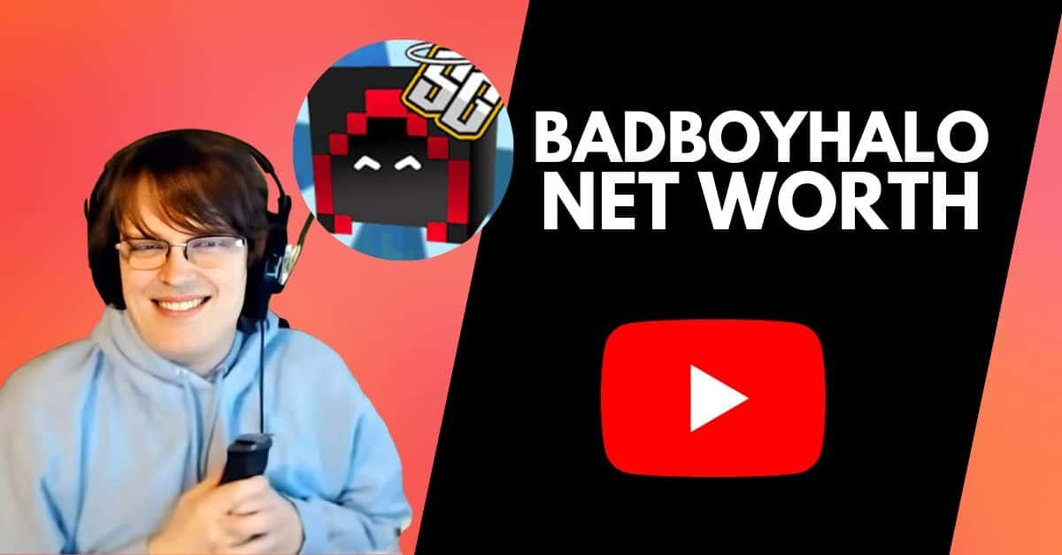 Badboyhalo net worth