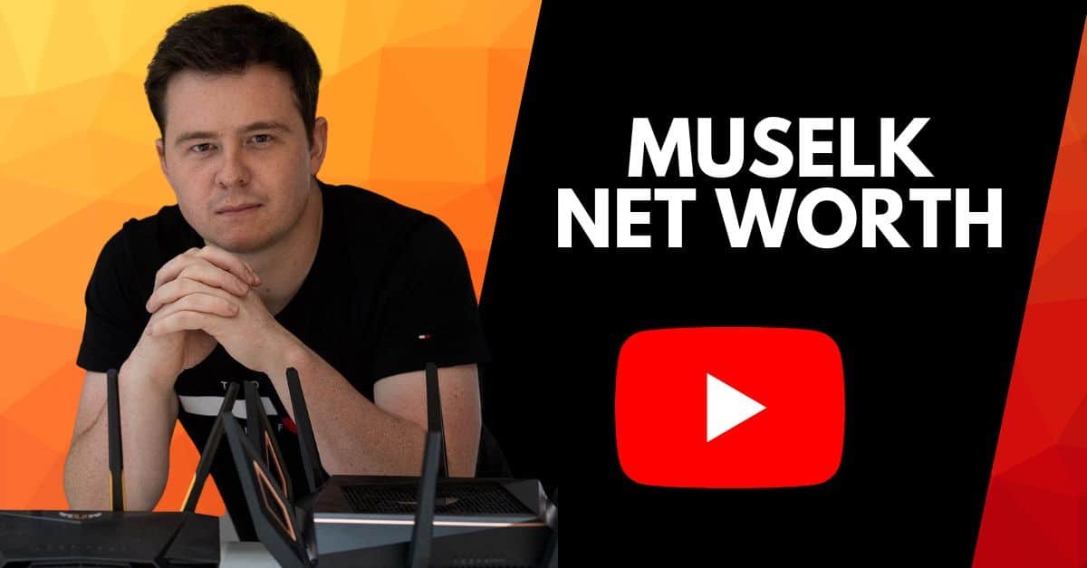 muselk net worth