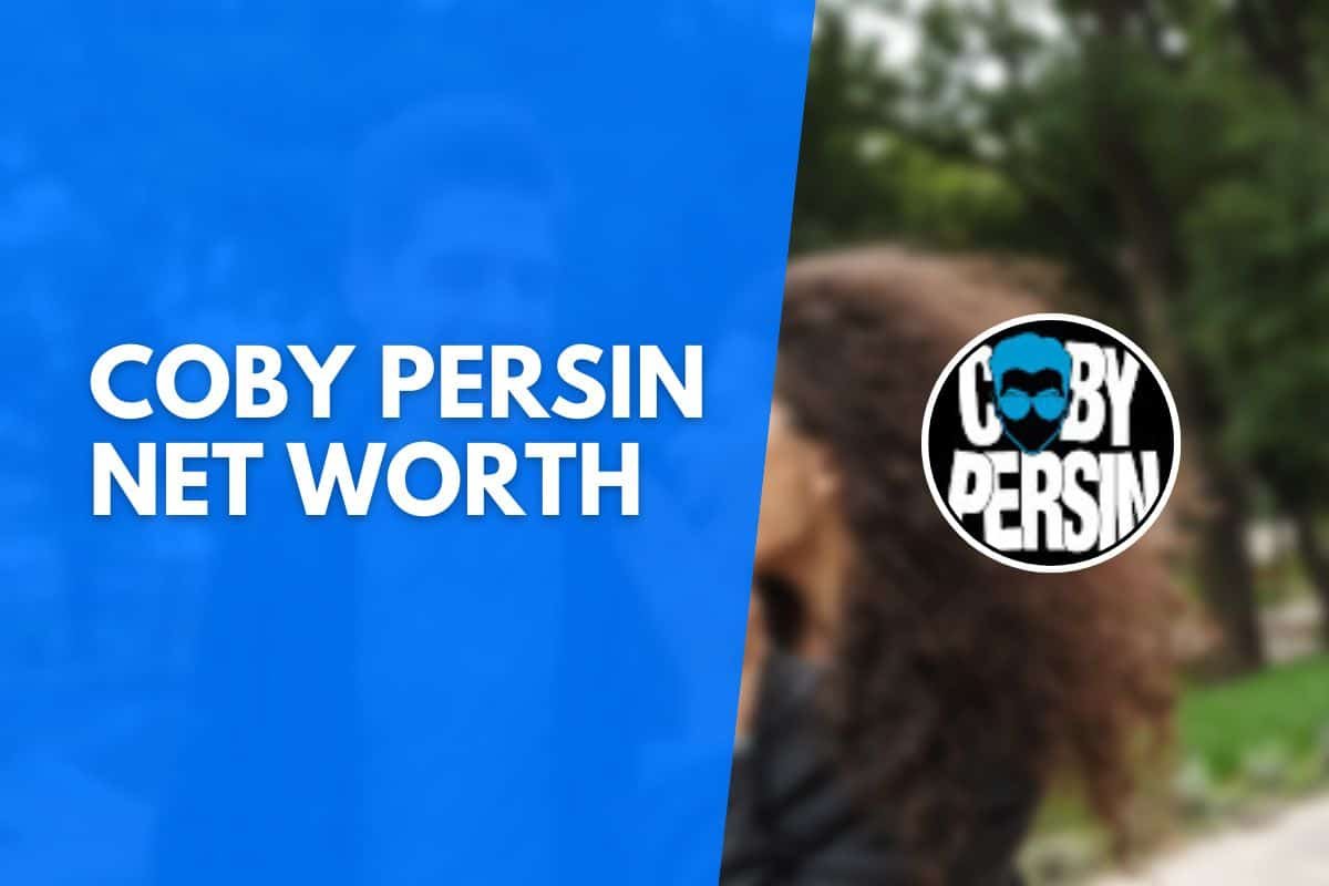 Coby Persin Net Worth