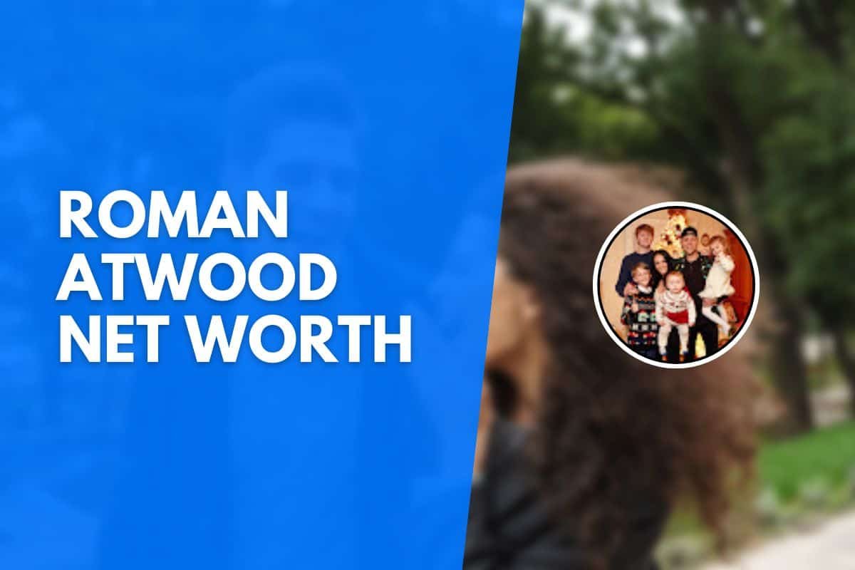 Roman Atwood Net Worth How Much Is He Really Worth? Tuber Net Worth